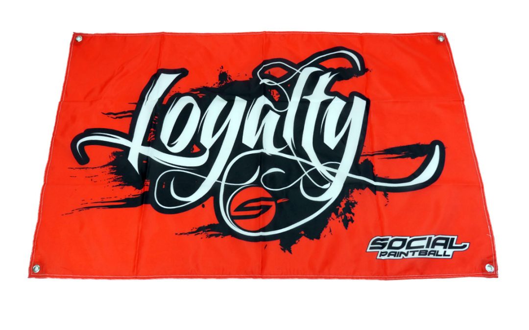 Banner, Loyalty – 2′ x 3′